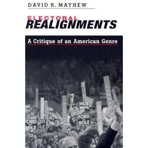  Electoral Realignments [Paperback]: Professor David R 