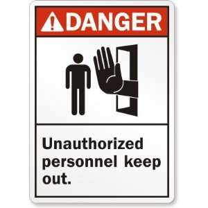  Danger (ANSI): Unauthorized Personnel Keep Out (with door 