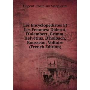  Les EncyclopÃ©distes Et Les Femmes: Diderot, Dalembert 