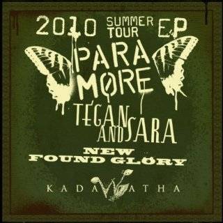  2010 Summer Tour EP: Paramore, Tegan And Sara, New Found 