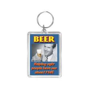  FUNNY Keychain: BEER (Helping Ugly People Since 1768 