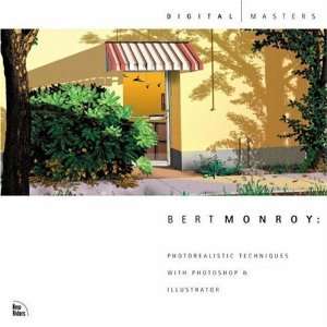  Bert Monroy Photorealistic Techniques with Photoshop 