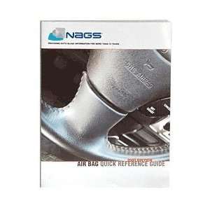  CRL NAGS Air Bag Quick Reference Guide by CR Laurence 