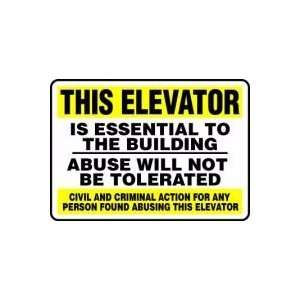   FOUND ABUSING THIS ELEVATOR 10 x 14 Plastic Sign