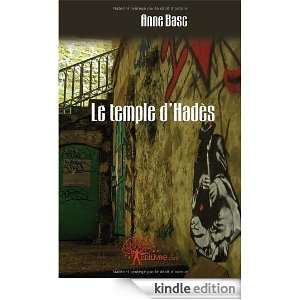 Le Temple dHades Anne Basc  Kindle Store