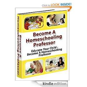 Homeschooling Your Child Ebook Master  Kindle Store