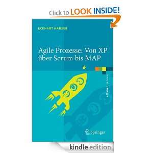 Agile Prozesse Von XP über Scrum bis MAP (eXamen.press) Eckhart 