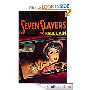  Seven Slayers eBook Paul Cain Kindle Store