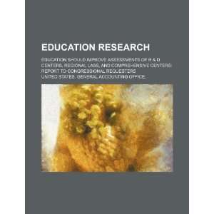  Education research Education should improve assessments 