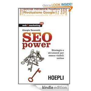 SEO power. Strategie e strumenti per essere visibili online (Web 
