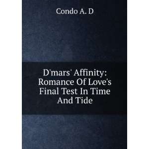  Dmars Affinity Romance Of Loves Final Test In Time And 