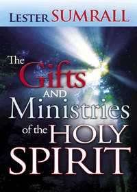 Gifts and Ministries of the Holy Spirit by Lester..*NEW 9780883682364 