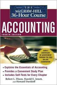 The McGraw Hill 36 Hour Accounting Course, (0071486038), Robert L 