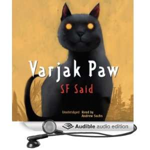    Varjak Paw (Audible Audio Edition): S F Said, Andrew Sachs: Books