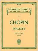 Waltzes for the Piano (Schirmers Library of Musical Classics Series 