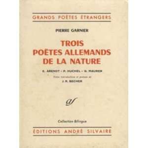   allemands de la nature / arendt huchel maurer Garnier Pierre Books
