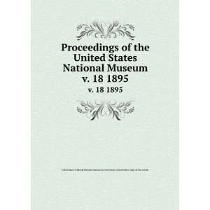  Proceedings of the United States National Museum. v. 18 