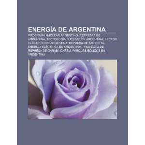  Energía de Argentina Programa nuclear argentino 