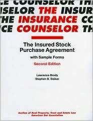 The Insured Stock Purchase Agreement with Sample Forms, (1590318757 