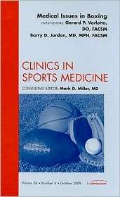 Medical Issues in Boxing, An Issue of Clinics in Sports Medicine 