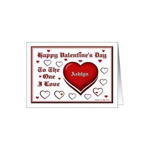  Happy Valentines Day / Ashlyn / Red Hearts Card: Health 