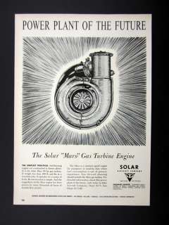 Solar Aircraft Mars 50 hp Gas Turbine Engine 1955 print Ad 