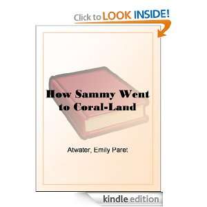   Went to Coral Land: Emily Paret Atwater:  Kindle Store