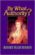 By What Authority Robert Benson