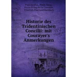   §ois Le Courayer, Friedrich Eberhard Rambach Paul Sarpius: Books