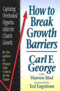 how to break growth barriers warren bird paperback $ 21 34 buy now