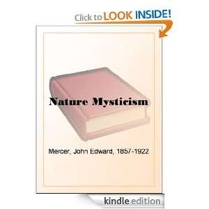 Nature Mysticism J. Edward Mercer and DJ Westerfield