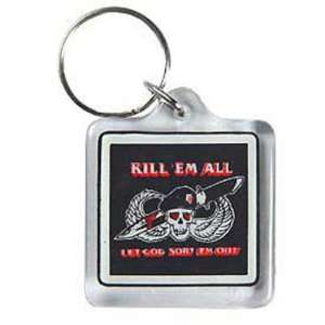  Kill Em All and Let God Sort Em Out Keychain 1 1/2 