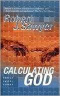Calculating God Robert J. Sawyer