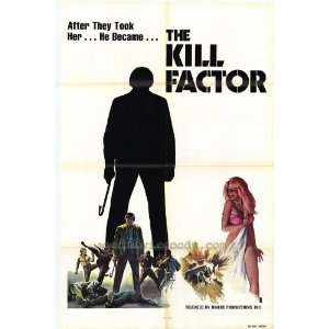  The Kill Factor Movie Poster (11 x 17 Inches   28cm x 44cm 