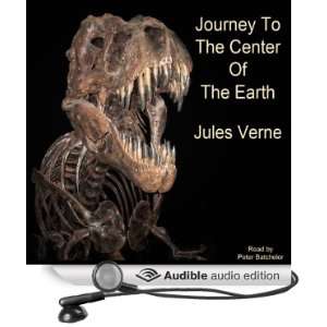   the Earth (Audible Audio Edition) Jules Verne, Peter Batchelor Books