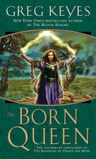 The Born Queen (Kingdoms of Thorn and Bone Series #4)