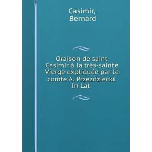  Oraison de saint Casimir Ã  la trÃ¨s sainte Vierge 