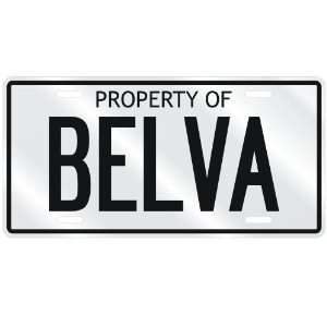  NEW  PROPERTY OF BELVA  LICENSE PLATE SIGN NAME: Home 