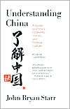 Understanding China A Guide to Chinas Economy, History and Political 