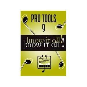  Digital Music Doctor Pro Tools 9   Know It All! DVD 