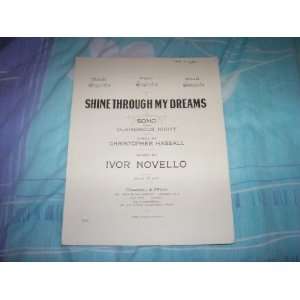  Shine Through My Dreams (Sheet Music) Ivor Novello Books