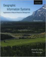 Geographic Information Systems: Applications in Natural Resource 