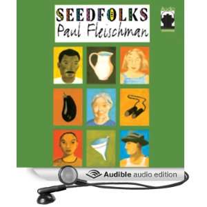   Seedfolks (Audible Audio Edition) Paul Fleischman, Full Cast Books