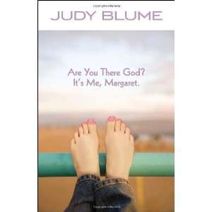   Are You There God? Its Me, Margaret. By Judy Blume:  N/A : Books