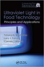 Ultraviolet Light in Food Technology Principles and Applications 