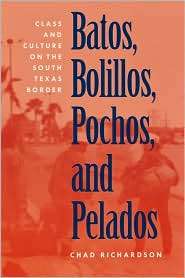   And Pelados, (0292770901), Chad Richardson, Textbooks   Barnes & Noble