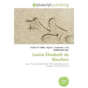  Louise Élisabeth de Bourbon (9786133593022) Books