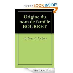 Origine du nom de famille BOURRET (Oeuvres courtes) (French Edition 