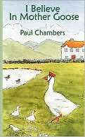 Believe In Mother Goose Paul Chambers