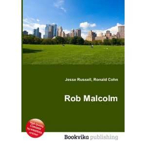  Rob Malcolm: Ronald Cohn Jesse Russell: Books